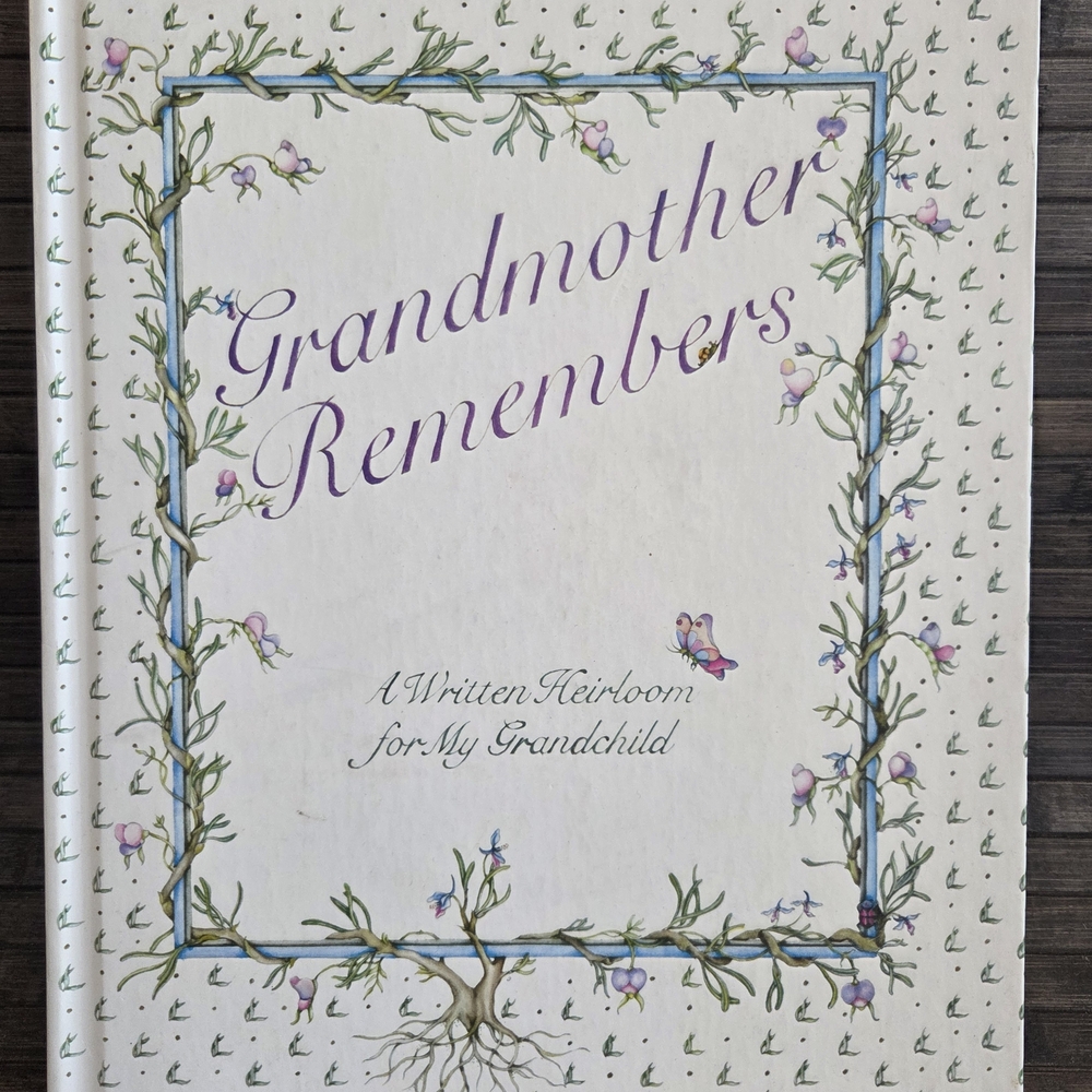 Vintage 1983 Grandmother Remembers: A Written Heirloom for My Grandchild New